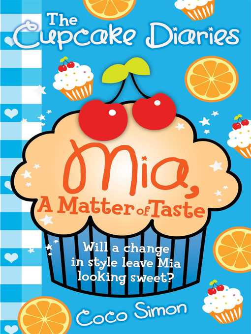 Title details for Mia, a Matter of Taste by Coco Simon - Wait list